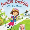 Amelia Bedelia on the Move