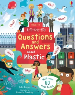 Lift the Flap First Questions and Answers about Plastic